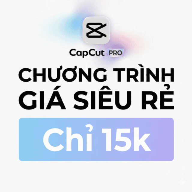 Tài Khoản CAPCUT PRO - Giá Rẻ Nhất Hiện Nay