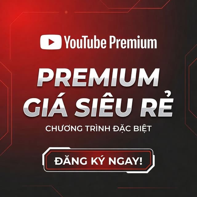 Youtube Premium Giá rẻ Nhất - Chỉnh chủ - Quá ưu đãi
