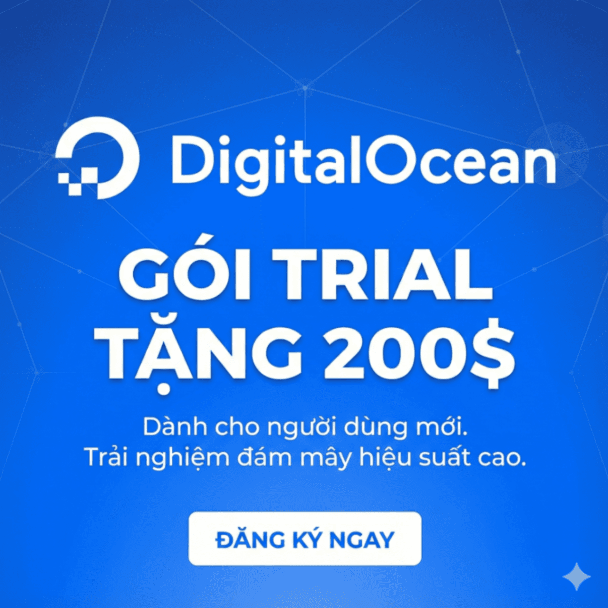 Tài khoản DigitalOcean Trial 200$ - Giá rẻ - Bảo Hành