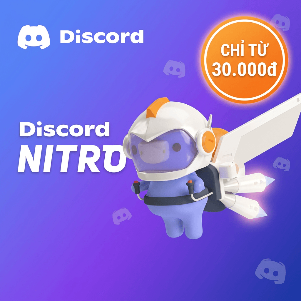 Tài khoản Discord Nitro Giá rẻ - Nâng chính chủ bảo hành full giá tốt